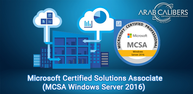 Microsoft Certified Solutions Associate (MCSA Windows Server 2016)